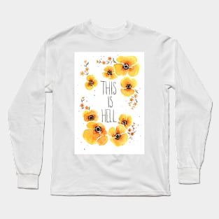 This is Hell Long Sleeve T-Shirt